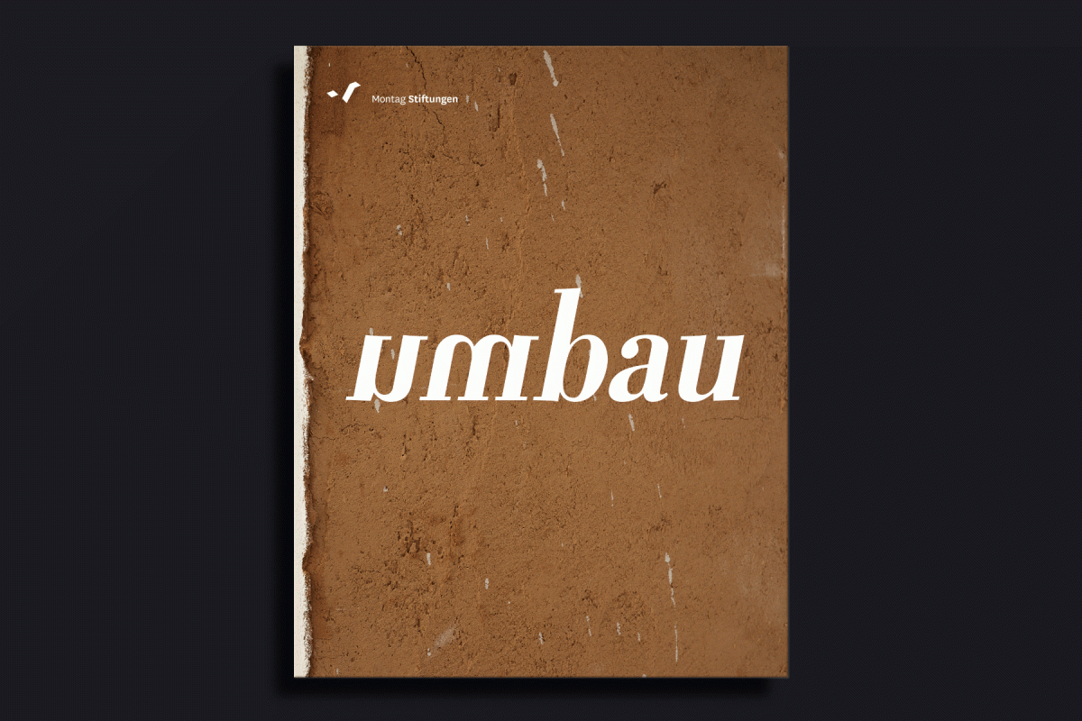 Titelseite des Fotobuchs Umbau, herausgegeben von der Carl-Richard Montag Förderstiftung.